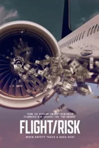 Flight/Risk (2022) เที่ยวบินมหาภัย