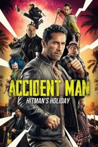 Accident Man: Hitman's Holiday (2022)