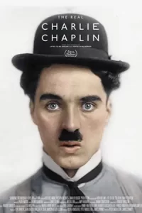 The Real Charlie Chaplin (2021) ตัวตนที่แท้จริงของชาร์ลี แชปลิน