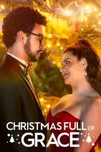 Christmas Full of Grace (2022) คริสต์มาสกัลกราซา