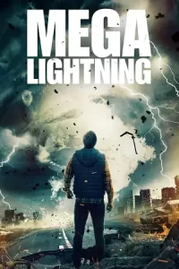 ดูหนังออนไลน์ Mega Lightning (2022)