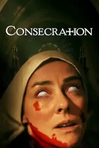 ดูหนังออนไลน์ Consecration (2023)