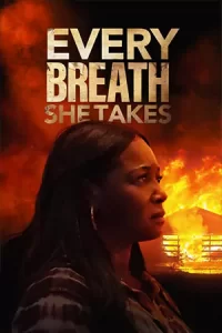 ดูหนังใหม่ Every Breath She Takes (2023)