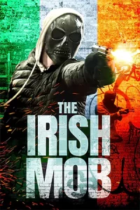 หนังออนไลน์23.หนังฝรั่ง23.The Irish Mob (2023)