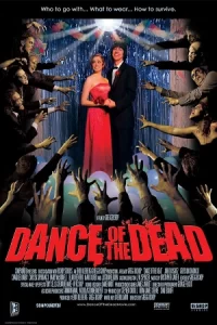 หนังออนไลน์.หนังเต็มเรื่อง :Dance Of The Dead (2008) คืนสยองล้างบางซอมบี้