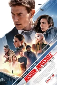 หนังออนไลน์23.หนังใหม่.moviefree23.Mission: Impossible 7 Dead Reckoning Part One (2023) มิชชั่น:อิมพอสซิเบิ้ล ล่าพิกัดมรณะ ตอนที่หนึ่ง