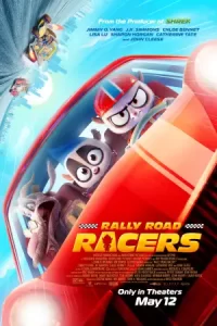 หนังการ์ตูน.แอนิเมชั่น2023.moviefree23.Rally Road Racers (2023)