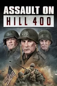 หนังออนไลน์23.หนังใหม่ดูฟรี.Assault on Hill 400 (2023)