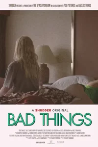 หนังออนไลน์2023.ดูหนังฟรี.Bad Things (2023)