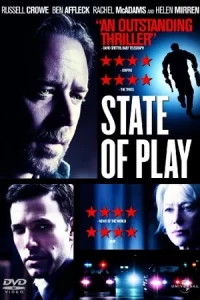 หนังออนไลน์.ดูหนังฟรี.เต็มเรื่อง:State of Play (2009) ซ่อนปมฆ่า ล่าซ้อนแผน