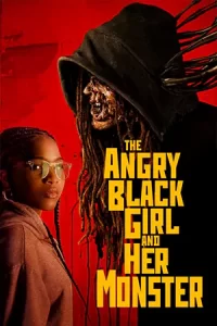 หนังออนไลน์23.ดูหนังฟรี.moviefree23.The Angry Black Girl and Her Monster (2023)
