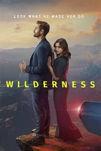 ซีรีย์ออนไลน์23.ซีรีย์ฝรั่ง:Wilderness (2023) รักฝังแค้น