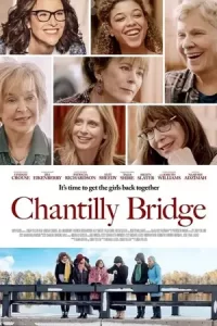หนังออนไลน์-หนังใหม่ดูฟรี..Chantilly Bridge (2023)