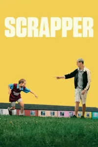 ภาพยนตร์โรแมนติก2023..ดูหนังออนไลน์--Scrapper (2023) ขอเป็นพ่อได้ไหม