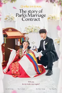ซีรีย์เกาหลีออนไลน์23..ซีรีย์ใหม่ดูฟรี..The Story of Park's Marriage Contract (2023)
