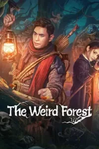 หนังออนไลน์2023...หนังใหม่ดูฟรีที่นี่...The Weird Forest (2023) เรื่องแปลกในป่าลึก
