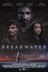 ภาพยนตร์ออนไลน์2023..Breakwater (2023)