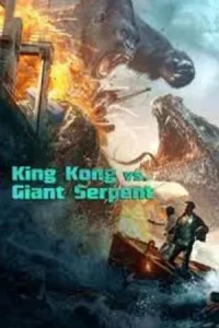 ดูหนังฟรีที่นี่....King Kong vs Giant Serpent (2023)
