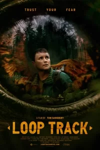 ภาพยนตร์เรื่อง"Loop Track (2023)"...ดูหนังใหม่