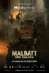 ภาพยนตร์แอคชั่น-สงคราม เรื่อง"Malbatt: Misi Bakara (2023)"