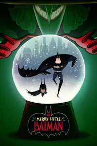 ภาพยนตร์ออนไลน์2023...หนังการ์ตูน(Merry Little Batman (2023))