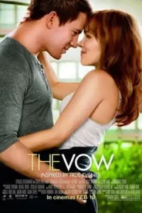 ภาพยนตร์โรแมนติก The Vow (2012) รักครั้งใหม่ หัวใจเดิม