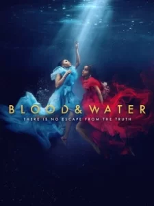 Blood and Water season 4 (2024)