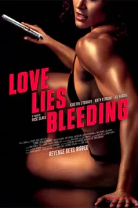 Love Lies Bleeding (2024) รักร้ายร้าย