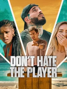 Don't Hate the Player เกมต้องโกง (2024)