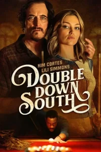 Double Down South (2024)